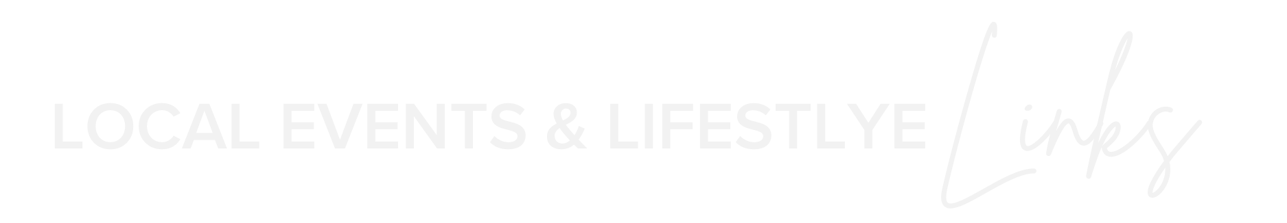 Local Events & Lifestyle Links